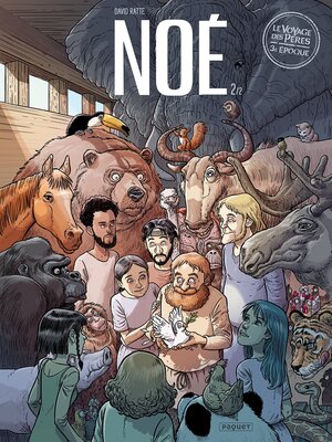 cover image of Le voyage des Pères Noé T2